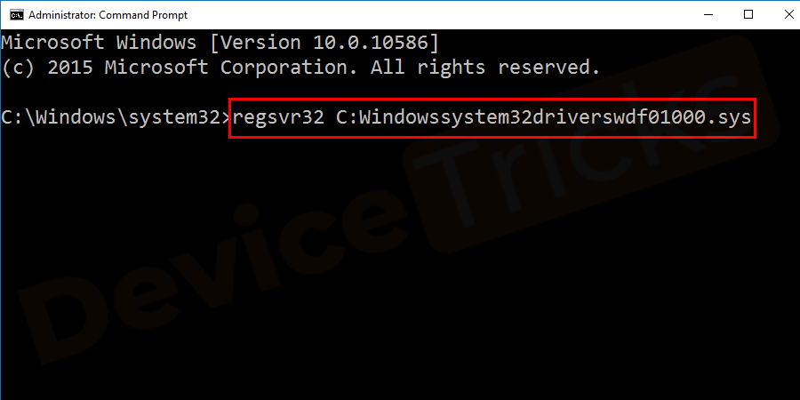 How to Fix Wdf01000.sys Blue Screen of Death Error in Windows 10? Enter "regsvr32 C:Windowssystem32driverswdf01000.sys" in the Command Prompt, and press Enter.